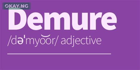 pademure meaning|Demure .